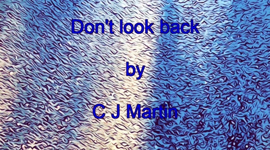 Don't look back
